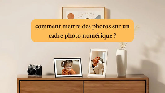 comment mettre des photos sur un cadre photo numérique ?